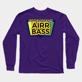 AIRR BASS Long Sleeve T-Shirt